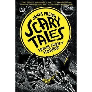 Home Sweet Horror -- James Preller